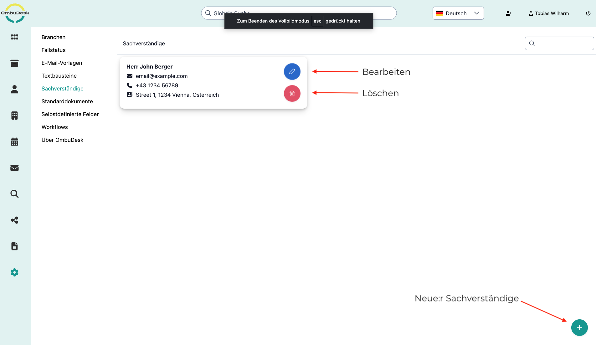 Das Bild zeigt den Einstellungsbereich für Sachverständige. Die Aktionen "Neuer Sachverständiger", "Sachverständiger löschen" und "Sachverständiger bearbeiten" sind gekennzeichnet.