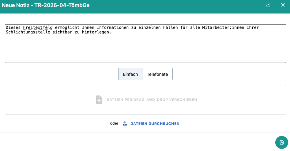 Das Bild zeigt das Dialogfenster, wenn die Schnellaktion "Notiz hinzufügen" angeklickt worden ist. Man sieht ein Freitextfeld und die Auswahl der Kategorie aus "Telefonat" oder "Einfache Notiz".