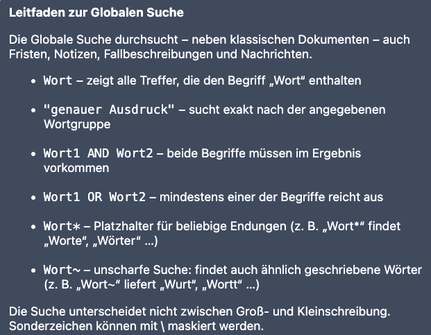 Das Bild zeigt die Suchhinweise für die globale Suche, mit der die Nutzer Ihre Suche verfeinern können