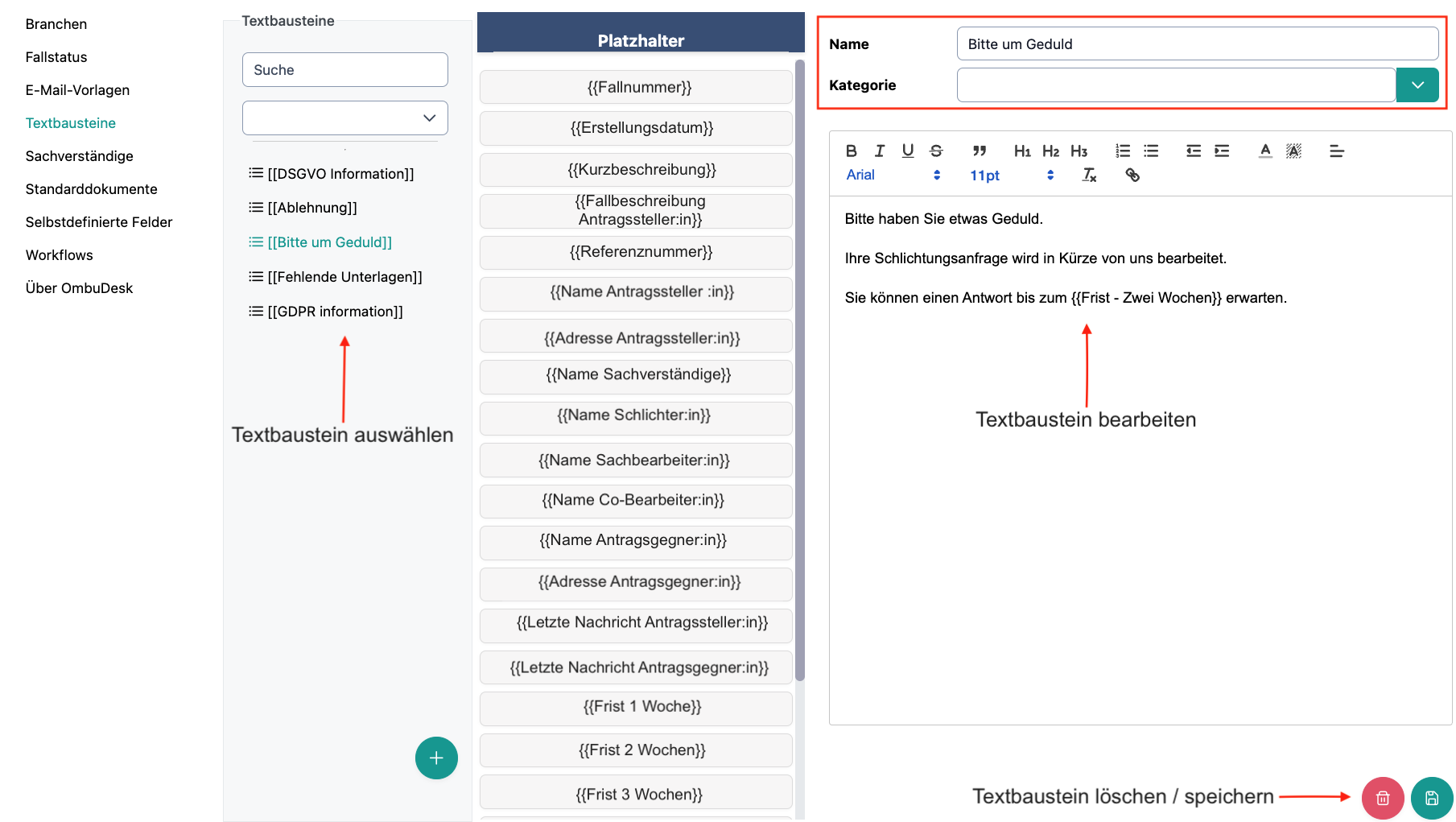 Das Bild zeigt den Einstellungsbereich für die Textbausteine in OmbuDesk. Die Auswahlliste, Name, Kategorie, der Editor und Löschen / Speichern sind hervorgehoben und beschriftet.