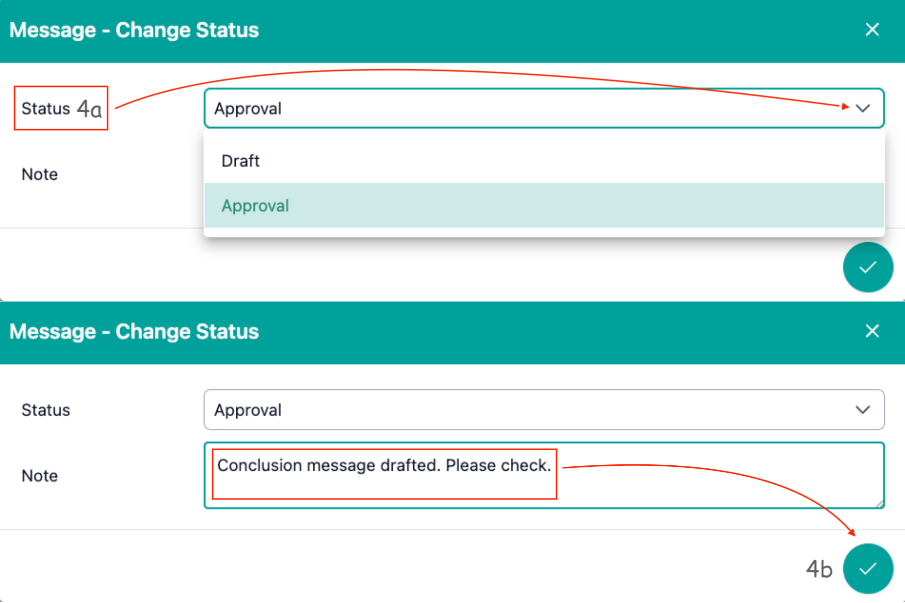 The image shows step 4 for approvals. Status change and selection list with Approval are highlighted in color.