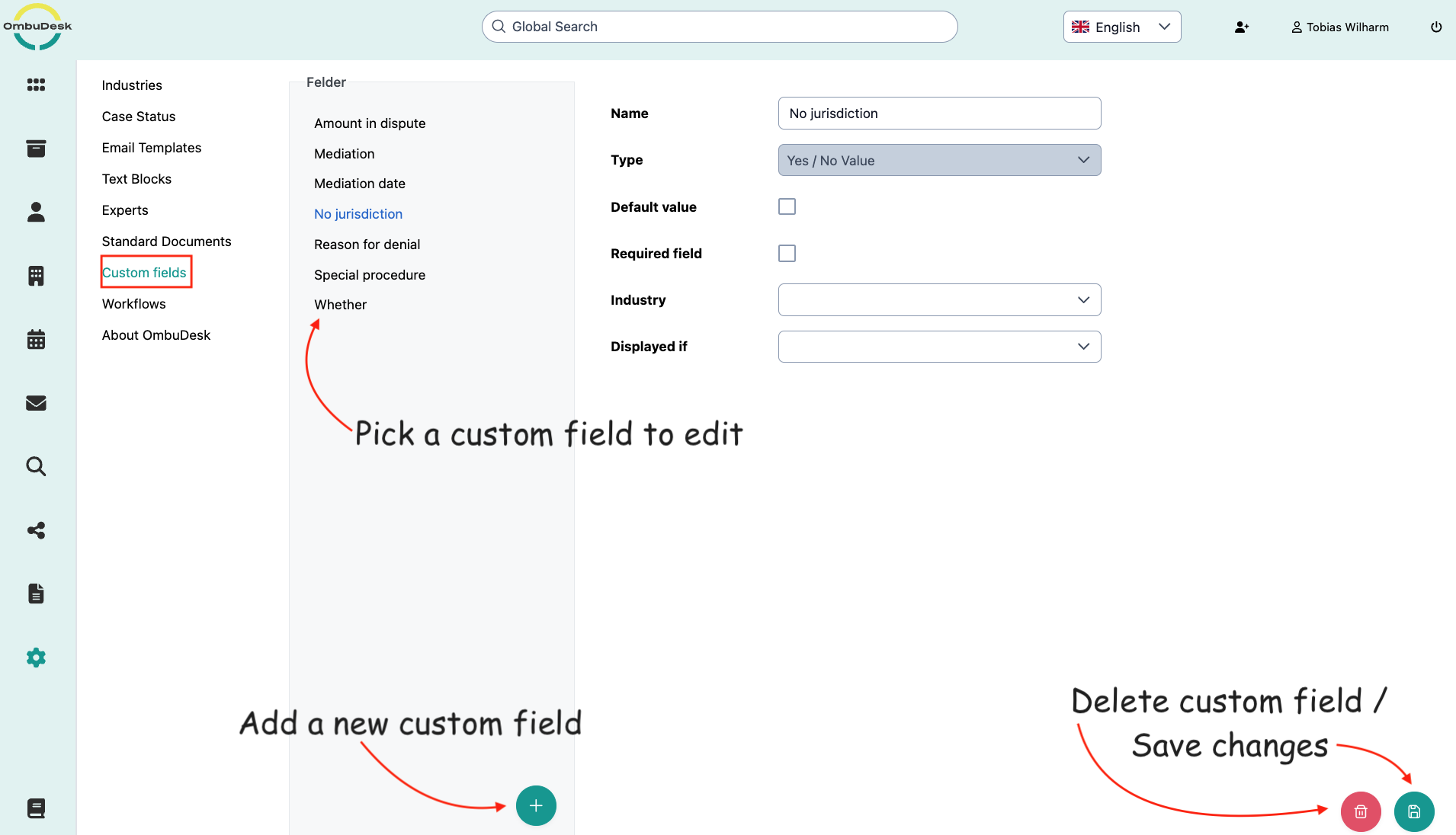 The image shows the settings area for custom fields in OmbuDesk. The navigation in the settings, the list of existing fields, the button for adding new fields, and the buttons for deleting fields or saving changes are marked.