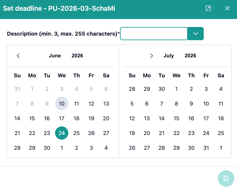 The image shows the dialog window for setting a deadline as a quick action. Name and due date can be assigned.